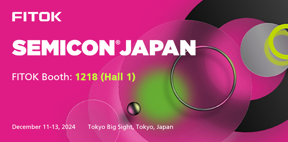 Join Us at SEMICON Japan 2024
