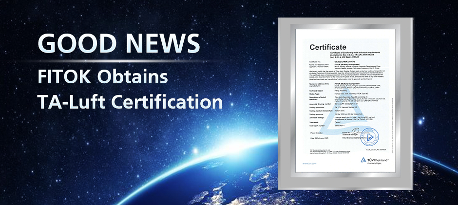 FITOK Obtains TA-Luft Certification