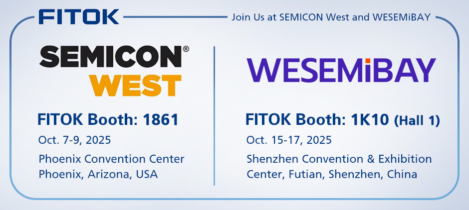 Join Us at SEMICON West 2025 and WESEMiBAY 2025